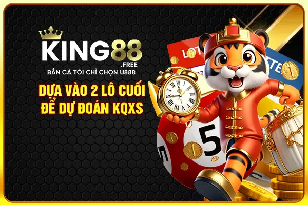 Dựa vào 2 lô cuối để dự đoán KQXS Dựa vào 2 lô cuối để dự đoán KQXS
