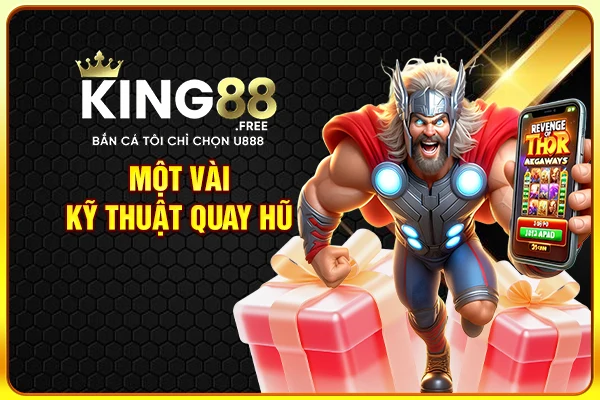 Một vài kỹ thuật quay hũ