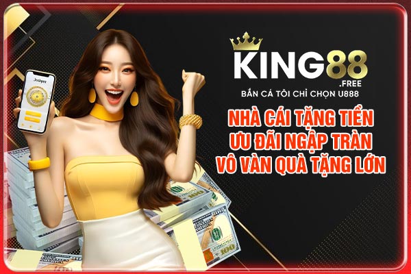 Nhà Cái Tặng Tiền - Ưu Đãi Ngập Tràn Vô Vàn Quà Tặng Lớn